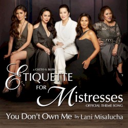 You Don't Own Me