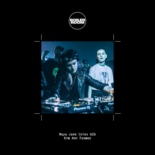 Boiler Room: Maya Jane Coles b2b Kim Ann Foxman in Madrid, Mar 9, 2017