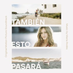 También esto pasará (Banda Sonora original)