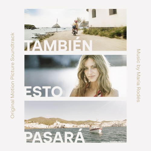 También esto pasará (Banda Sonora original)