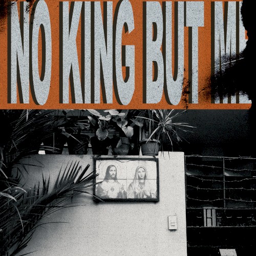 No King but Me
