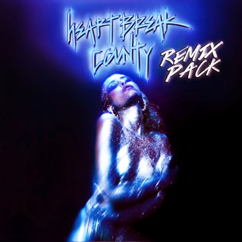 Heartbreak County (remixes)