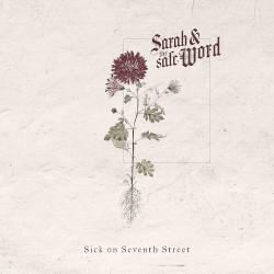 Sick On Seventh Street