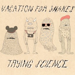 Vacation for Snakes
