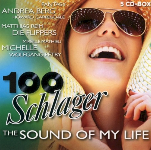 100 Schlager: The Sound of My Life