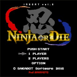 INSERT vol.3 - NINJA OR DIE