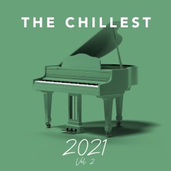 The Chillest 2021, Vol. 2