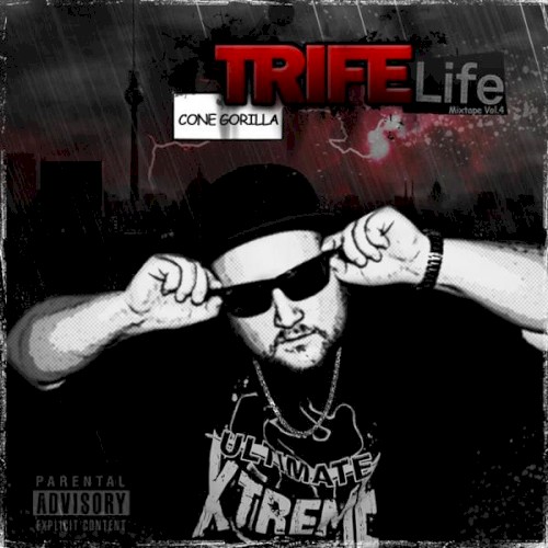 Trife Life - Mixtape Vol.4