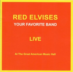 Your Favorite Band (live at the Great American Music Hall)