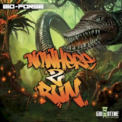 Nowhere 2 Run