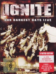 Our Darkest Days Live
