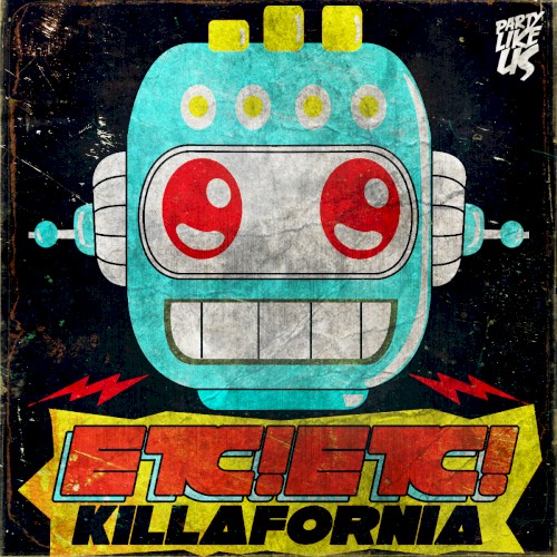 Killafornia