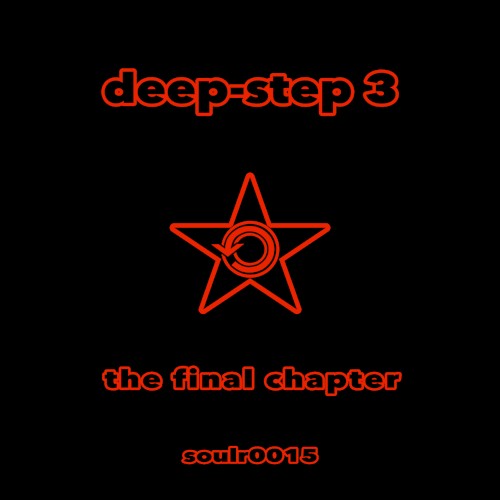 Deep-Step Volume 3 - The Final Chapter