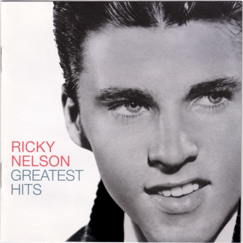 Ricky Nelson: Greatest Hits