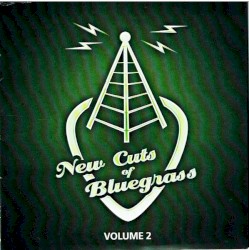 New Cuts of Bluegrass Volume 2