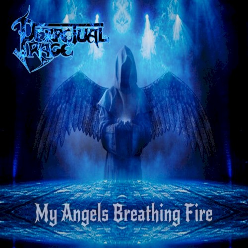 My Angels Breathing Fire