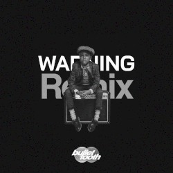 Warning Bootleg
