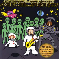 Sensational Songs About Science… Fiction?