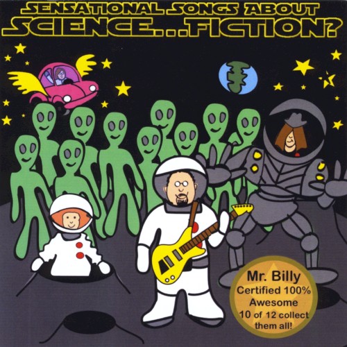 Sensational Songs About Science… Fiction?