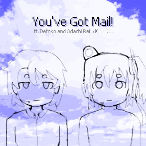 You've Got Mail!
