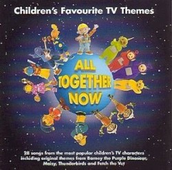 All Together Now: Children’s Favourite TV Themes