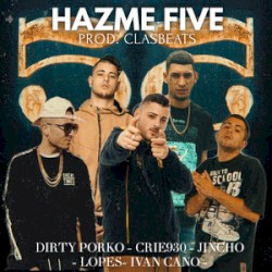 Hazme Five (Remix)