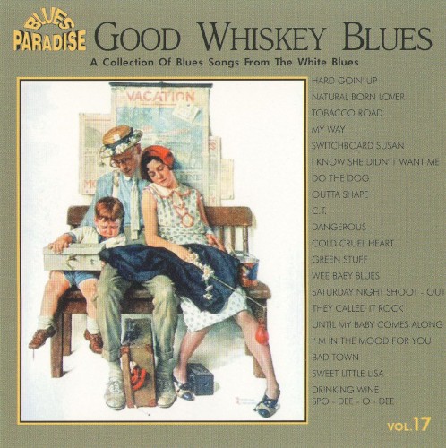 Good Whiskey Blues, Vol.17