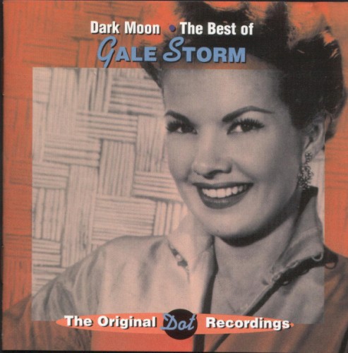 Dark Moon: The Best of Gale Storm