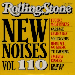 Rolling Stone: New Noises, Volume 110