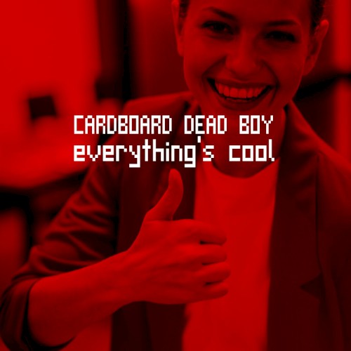 Everything's Cool