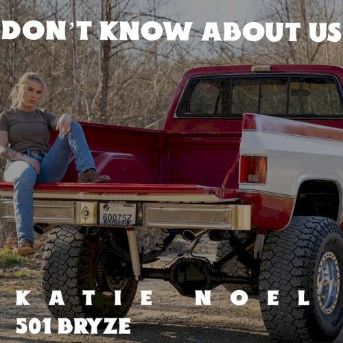 Don't Know About Us