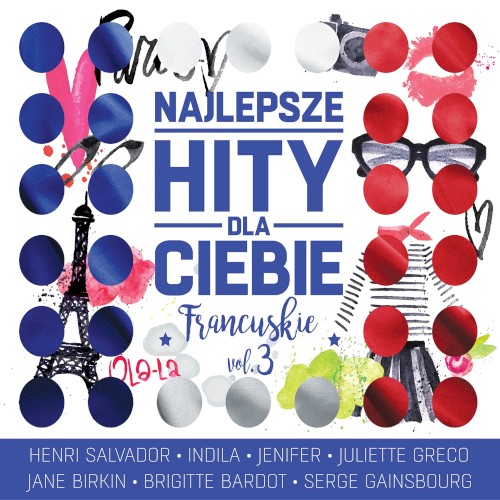 Najlepsze hity dla Ciebie: Francuskie, Volume 3