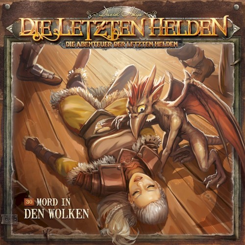 Die Abenteuer der Letzten Helden 30: Mord in den Wolken