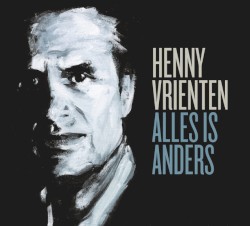 Alles is anders