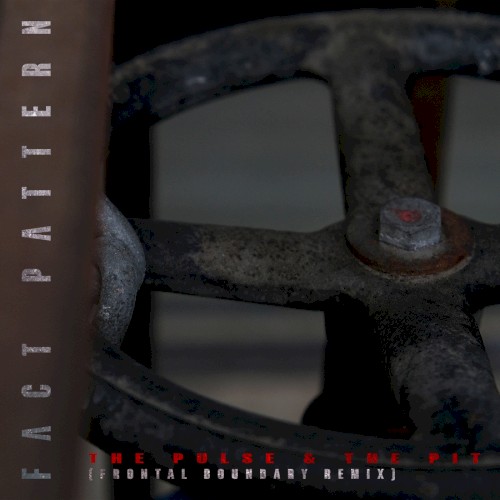 The Pulse & The Pit (Frontal Boundary remix)