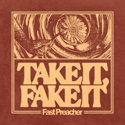 Take It, Fake It