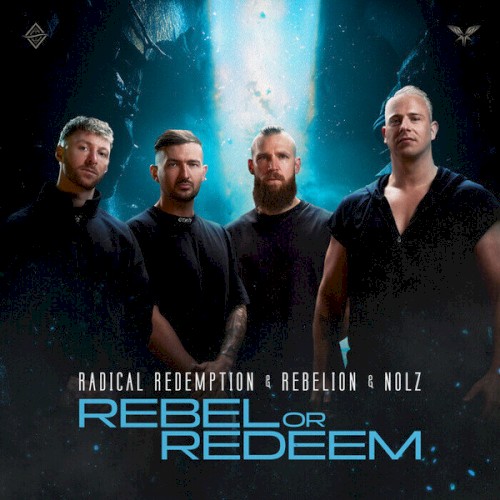 Rebel or Redeem