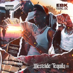Westside Tequila, Vol.1