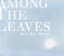 Among the Leaves