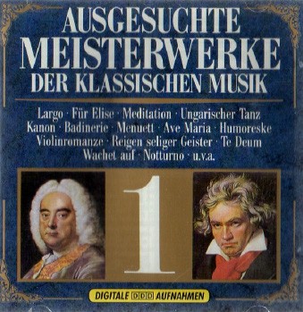 Ausgesuchte Meisterwerke der klassischen Musik