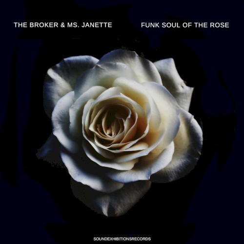 Funk Soul of the Rose
