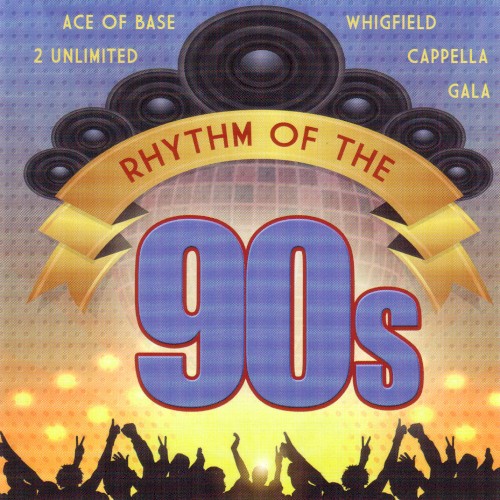 Rhythm of the 90s