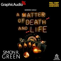 Gideon Sable 2: A Matter of Death and Life