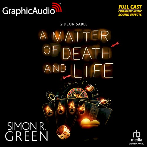 Gideon Sable 2: A Matter of Death and Life