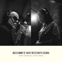 Que o amor te salve nesta noite escura