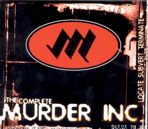Locate Subvert Terminate: The Complete Murder Inc.