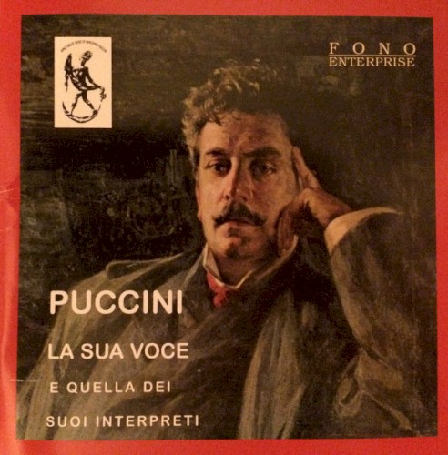 Puccini: La sua voce e quella dei suoi interpreti