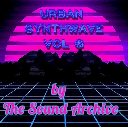 Urban Synthwave, Vol. 6