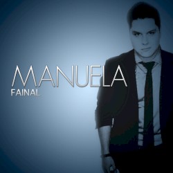 Manuela (Yo tengo una novia)