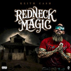 Redneck Magic